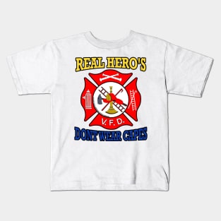 Real Heroes Don't Wear Capes Firefighter Novelty Gift Kids T-Shirt